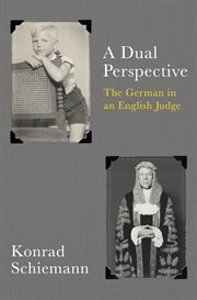 A dual perspective : The German in an English Judge cover image