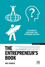 The Entrepreneur's Book : The crucial questions that determine success cover image