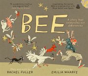 Bee : A Story That Celebrates Our Differences cover image