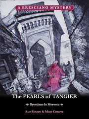 The pearls of Tangier : Bresciano in Morocco cover image