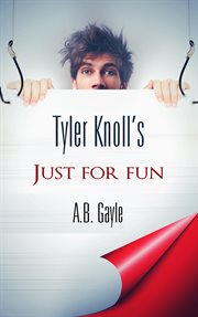Tyler knoll's just for fun cover image