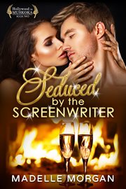 Seduced by the screenwriter cover image