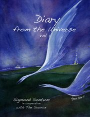 Diary from the universe: volume 1 cover image