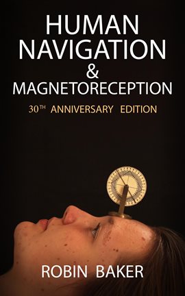 Cover image for Human Navigation and Magnetoreception