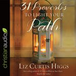 31 proverbs to light your path cover image