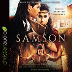 Samson. Chosen. Betrayed. Redeemed cover image