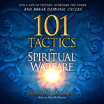 101 tactics for spiritual warfare cover image