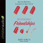The seven deadly friendships cover image
