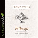 Pathways : from providence to purpose cover image