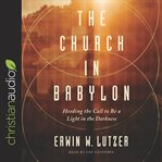 The church in Babylon : study guide cover image
