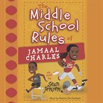 The middle school rules of Jamaal Charles cover image