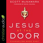 Jesus at the door : evangelism made easy cover image