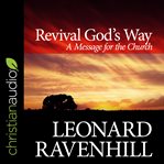 Revival god's way. A Message for the Church cover image