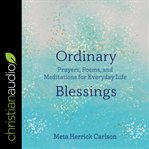 Ordinary blessings cover image