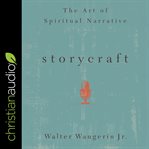 Storycraft. The Art of Spiritual Narrative cover image