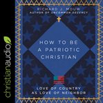 How to be a patriotic christian cover image