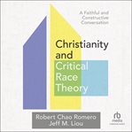 Christianity and critical race theory cover image