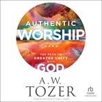 Authentic worship cover image