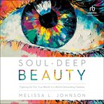 Soul-Deep Beauty : Deep Beauty cover image