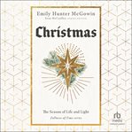 Christmas : The Season of Life and Light. Fullness of Time cover image