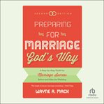 Preparing for Marriage God's Way cover image