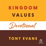 Kingdom Values Devotional cover image