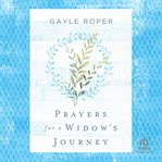 Prayers for a Widow's Journey cover image