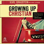 Growing Up Christian cover image