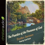 Practice of the presence of God: being conversations and letters of Nicholas Hermann of Lorraine cover image