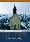 George MacDonald: his life and works cover image