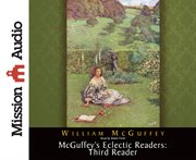 McGuffey's eclectic readers. Third reader cover image