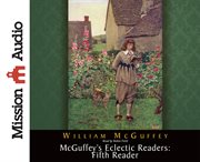 McGuffey's eclectic readers. Fifth reader cover image