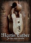 Martin Luther: in his own words cover image