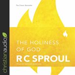 The holiness of God cover image