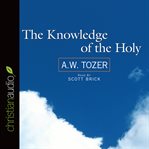 The knowledge of the holy cover image