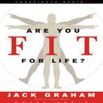 Are you fit for life? cover image