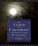 The cloud of unknowing: & the Book of priving counseling cover image