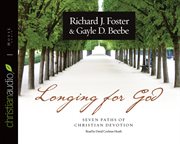 Longing for God: seven paths of Christian devotion cover image