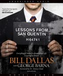 Lessons from San Quentin: [H64741] : everything I needed to know about life I learned in prison cover image