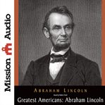 Abraham Lincoln a selection of his writings cover image