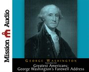 George Washington's Farewell address cover image