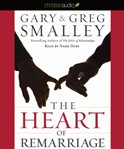 The heart of remarriage cover image