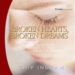 Broken hearts, broken dreams cover image