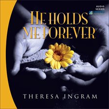 Cover image for He Holds Me Forever