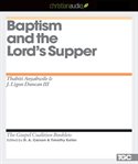 Baptism and the Lord's Supper cover image