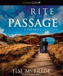 Rite of passage: a father's blessing cover image