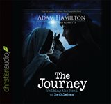 The journey: walking the road to Bethlehem cover image