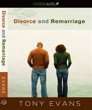 Divorce and Remarriage Audiobook by Tony Evans - hoopla