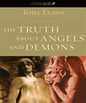 The truth about angels and demons cover image