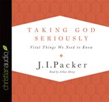 Taking God seriously: vital things we need to know cover image